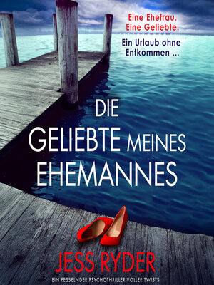cover image of Die Geliebte meines Ehemannes (Ungekürzt)
